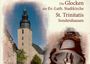 Glockenprojekt St. Trinitatis Sondershausen - Soeben erschienen